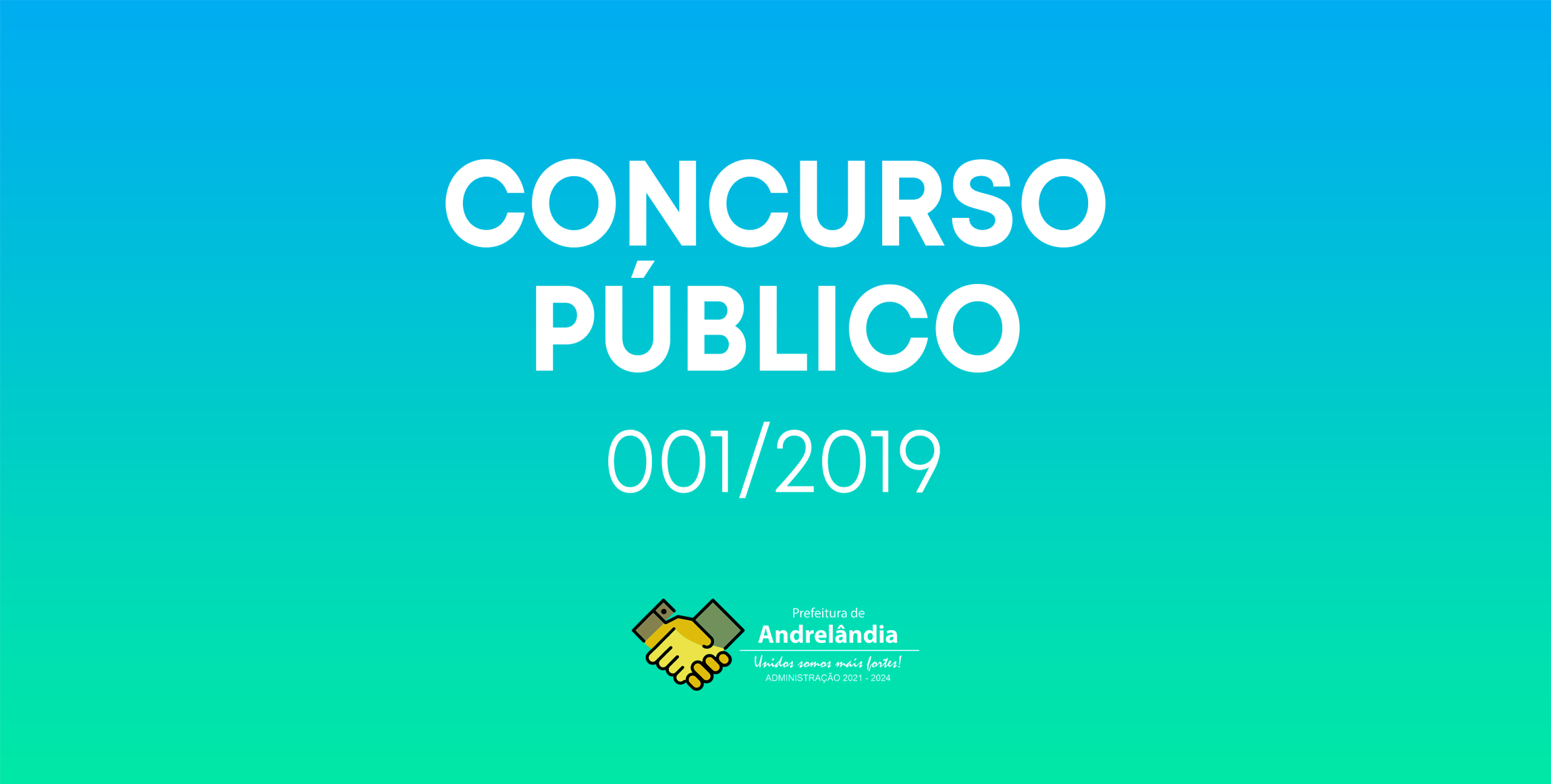 Leia mais sobre o artigo CONCURSO PÚBLICO 001/2019